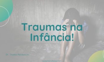 Sintomas e tratamento dos Medos na Infância com Microfisioterapia