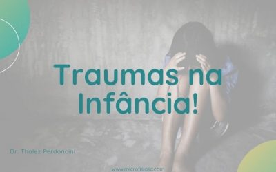 Sintomas e tratamento dos Medos na Infância com Microfisioterapia